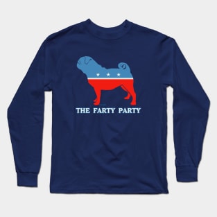 The Farty Party aka the Pug Party Long Sleeve T-Shirt